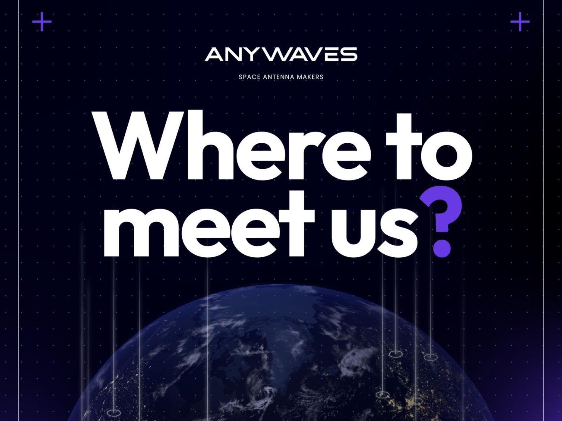 anywaves where to meet us space events